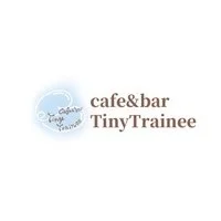 cafe＆bar TinyTrainee