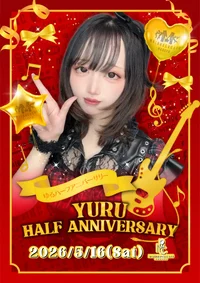 【⭐️ゆる HALF ANNIVERSARY🎸】