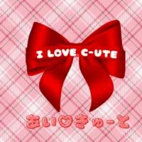 I LOVE CUTE