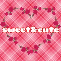 sweet ＆ cute
